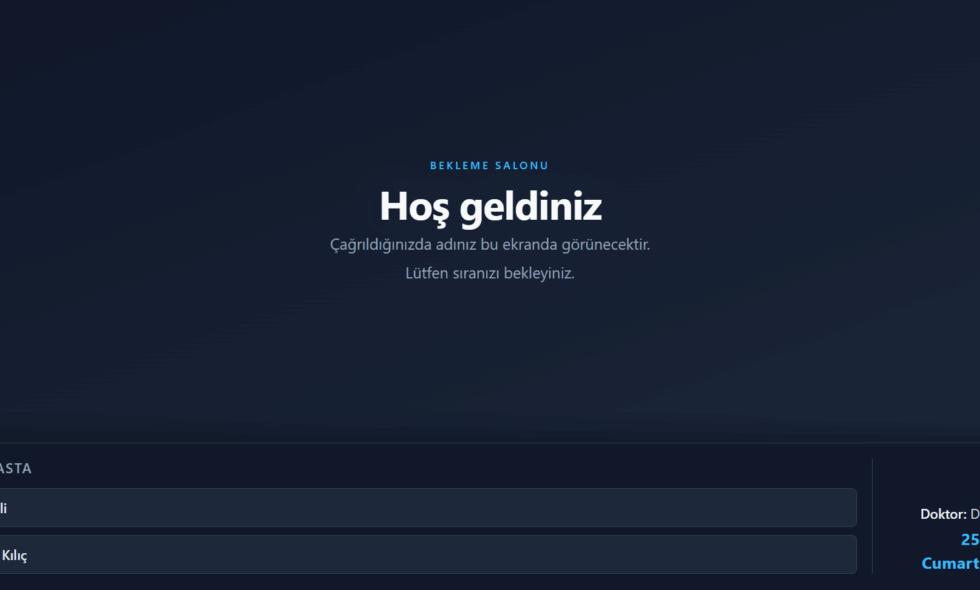 Randevu Sistemi Hasta Bekleme Ekranı
